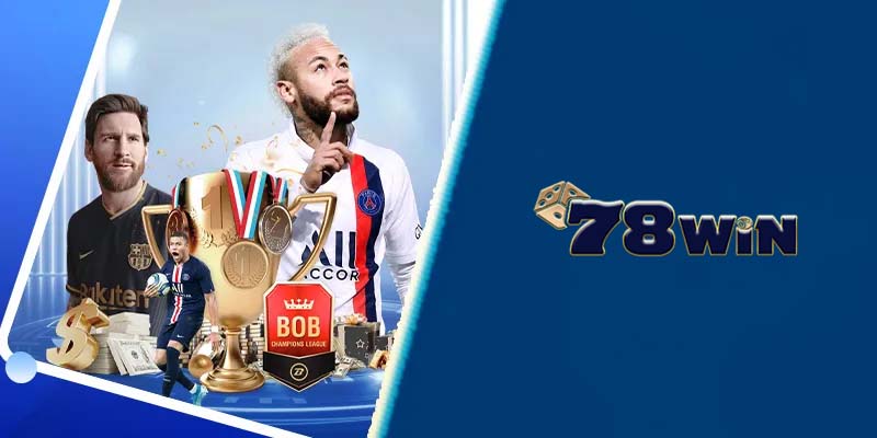 Hướng dẫn đăng ký và tham gia cá độ tại 78win